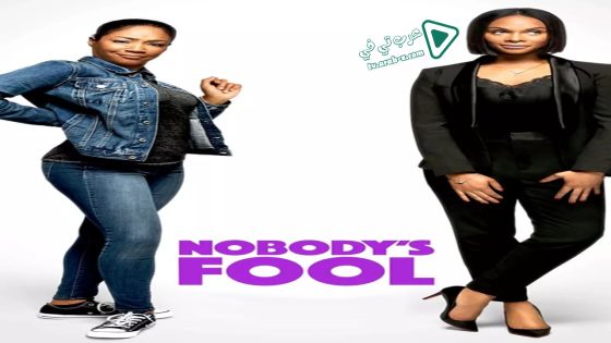 فيلم Nobody’s Fool 2018 مترجم