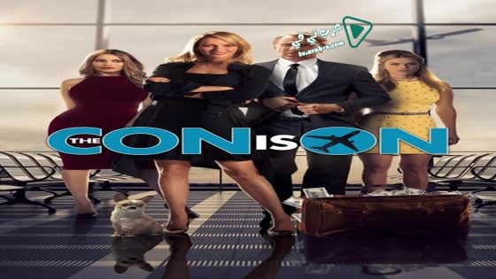 فيلم The Con Is On 2018 مترجم