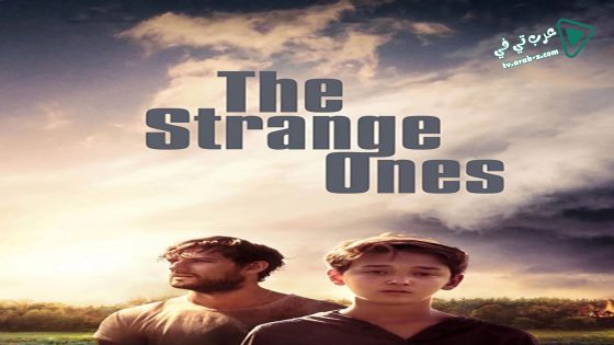فيلم The Strange Ones 2017 مترجم