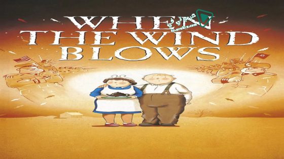 فيلم When the Wind Blows 1986 مترجم
